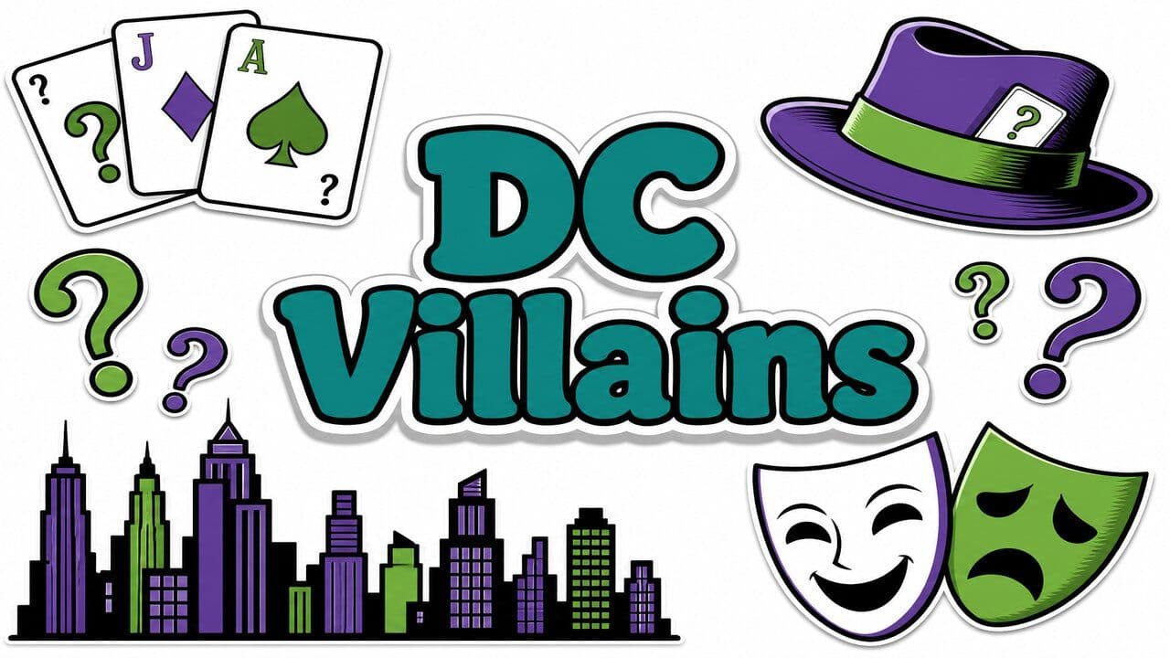 DC Villains & Teams