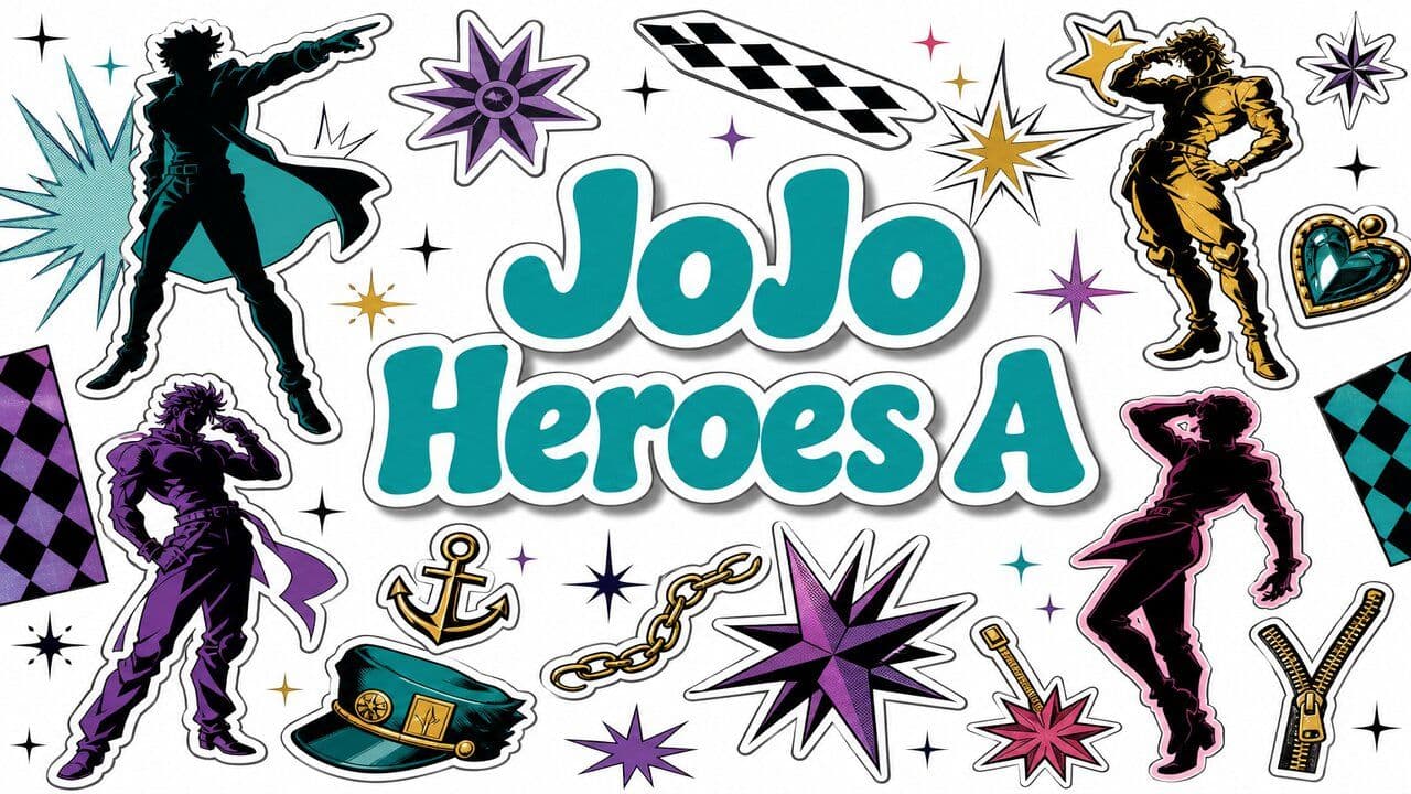 JoJo Heroes A